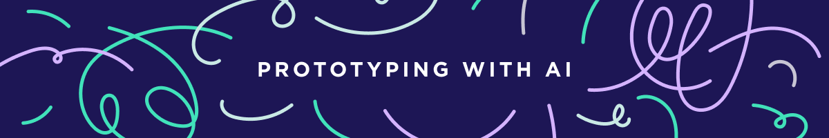 Prototyping with AI-Sneakpeek-Banner